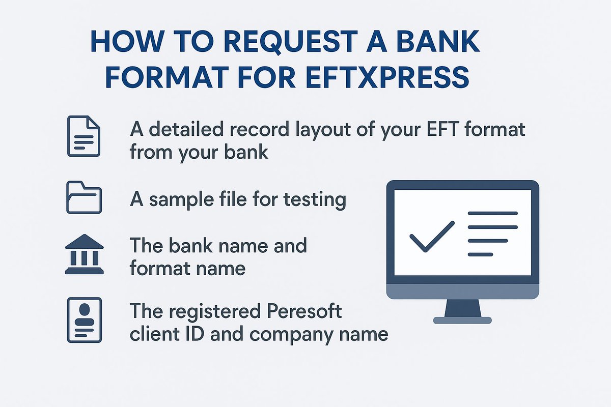 Need a new bank format for EFTXpress? Send us:
- Record layout from your bank
- Sample EFT file
- Bank &amp; format name
- Your Peresoft Client ID + Company Name

We’ll get you set up! 💸
#EFTXpress #Peresoft #Sage300 #Cashbook