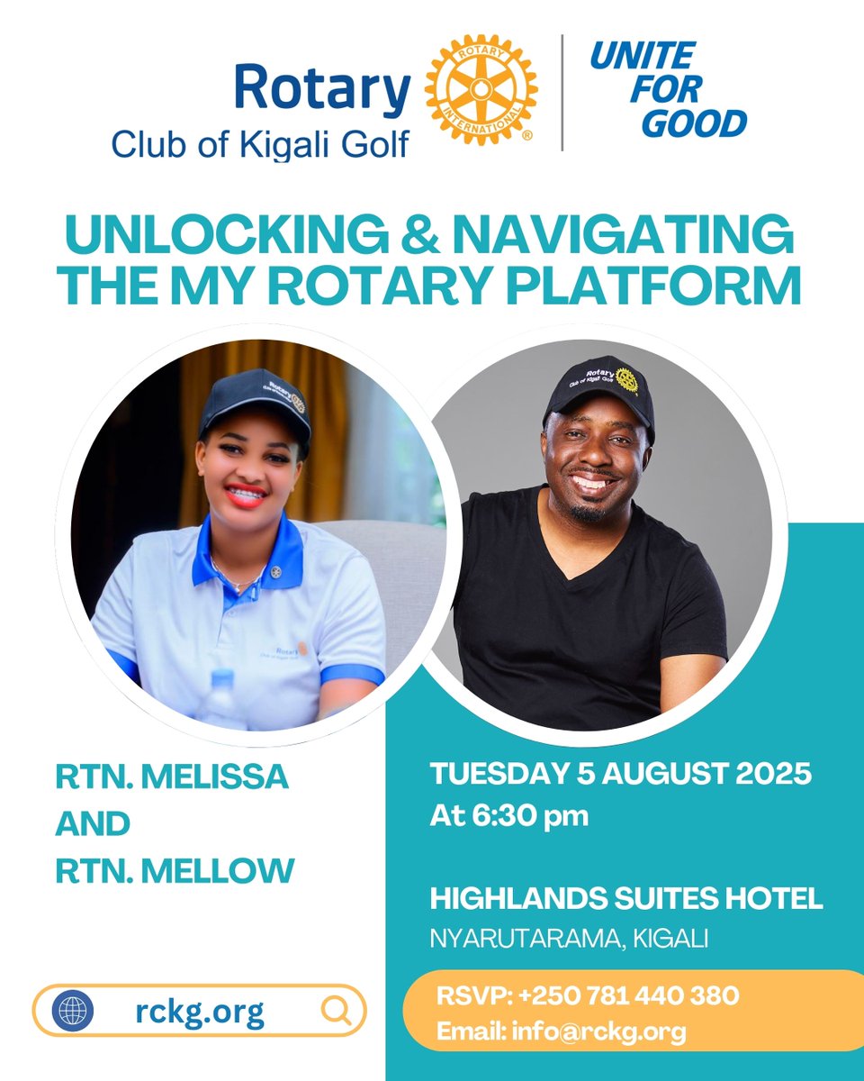 Rotary Club Kigali Golf (@rckigaligolf) on Twitter photo Unlocking My Rotary
Join us today at 6:30 PM at Highlands Suites Hotel for a practical walkthrough of Rotaryโs online platform.
Led by Rtn. <a href="/MelissatheLady/">La Melissa</a> & Rtn. <a href="/mellowcremelove/">Mellow Creme</a>
Log in beforehand at my.rotary.org and come ready to learn.
#UniteForGood #MyRotary Unlocking My Rotary
Join us today at 6:30 PM at Highlands Suites Hotel for a practical walkthrough of Rotaryโs online platform.
Led by Rtn. <a href="/MelissatheLady/">La Melissa</a> & Rtn. <a href="/mellowcremelove/">Mellow Creme</a>
Log in beforehand at my.rotary.org and come ready to learn.
#UniteForGood #MyRotary
