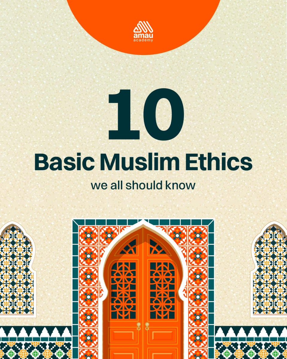 10 Muslim ethics that you should know their meanings.....

THREAD