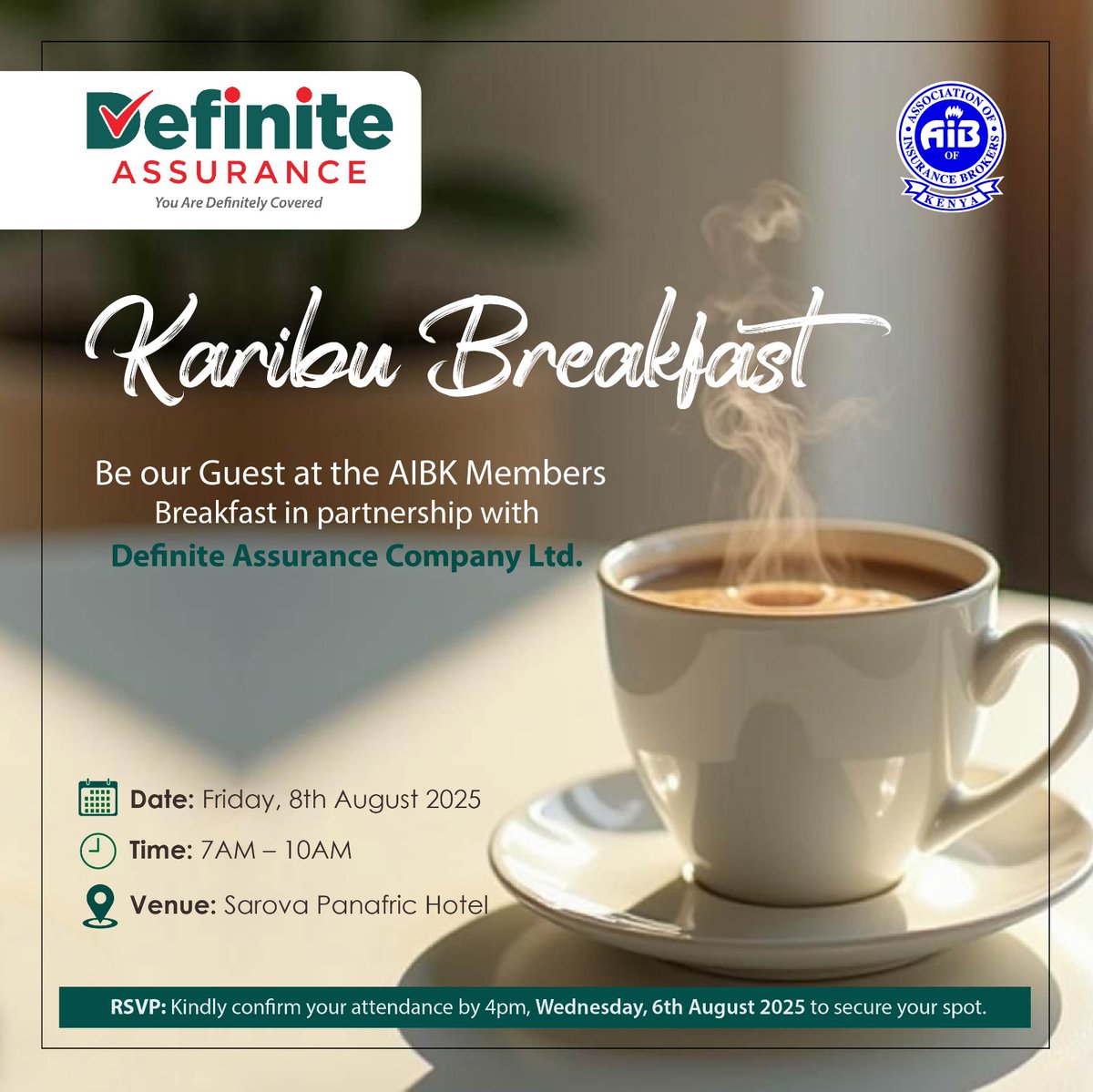 Start your Friday right! ☕️
Join us for the #AIBKMembersBreakfast on Aug 8th, hosted with <a href="/Definite_Ltd/">Definite Assurance Co. Ltd</a>. Professor Joshua Abong'o Okumbe will be our guest speaker, sharing insights on corporate governance in insurance.
RSVP to secure your spot. 

#InsuranceBrokers #AIBK