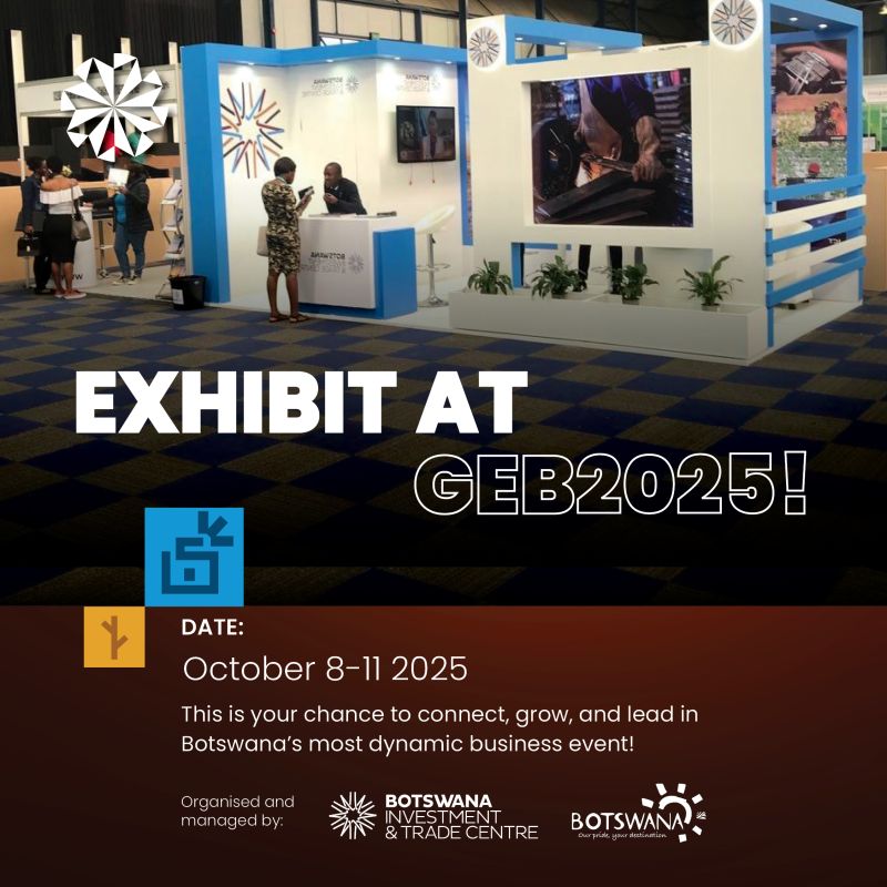Why Exhibit at #GEB2025?

- Reach 5K+ buyers &amp; investors
- Showcase your brand to new markets
- Network with decision-makers
- Get media &amp; digital exposure

Limited spaces available! Secure your booth today.

📧 geb@bitc.co.bw to book.

#Geb25