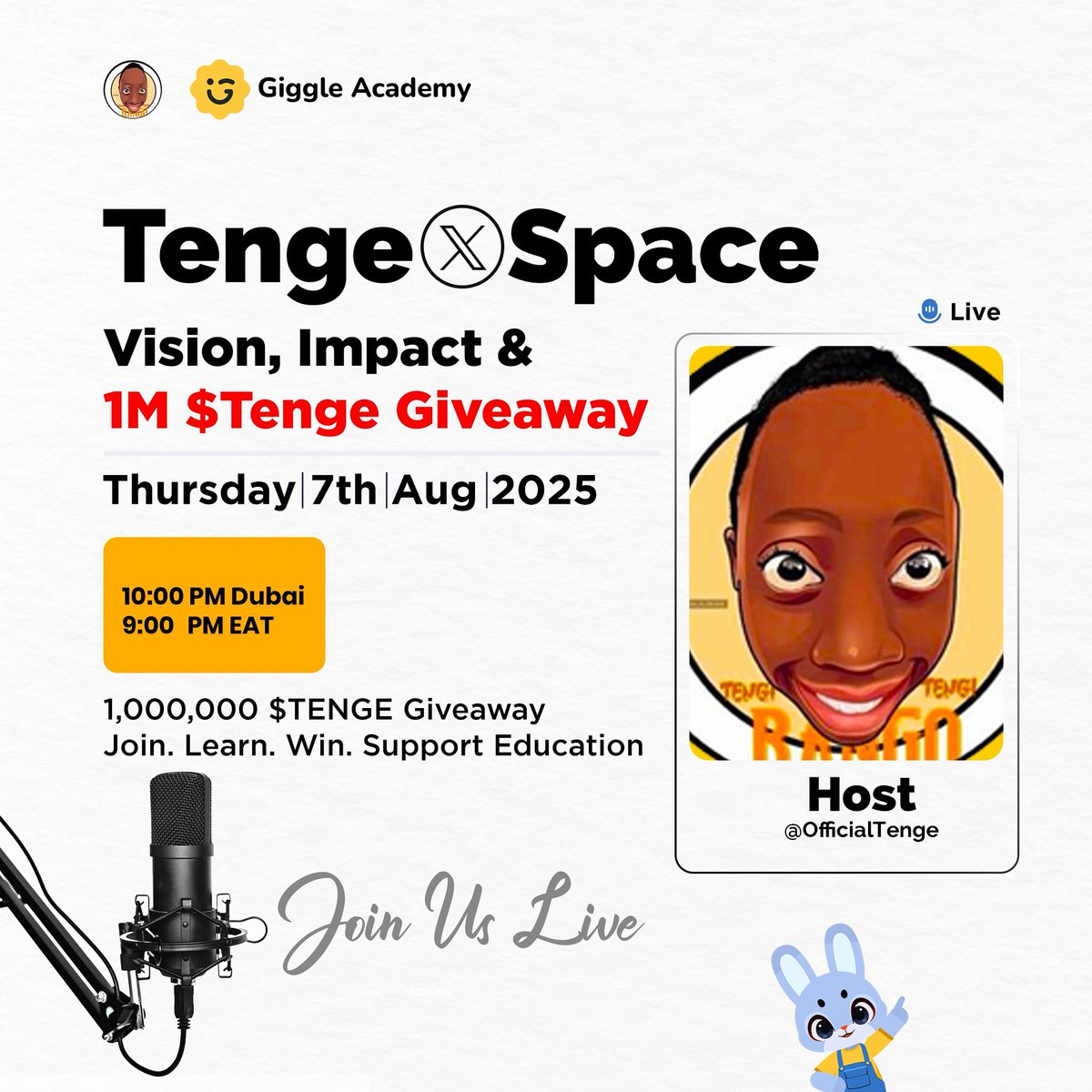 OfficialTenge's tweet photo. 🚨 X Space this Thursday!
We share the $TENGE Vision, real-world impact with @GiggleAcademy &amp; a 🎁 1,000,000 $TENGE Giveaway

🗓️ Aug 7
🕙 10PM Dubai | 9PM EAT 
📍 Hosted by @OfficialTenge 

Join us live, Dance meets purpose!
#TengeForGiggle #TengeTenge https://t.co/qLPU2aLSwN