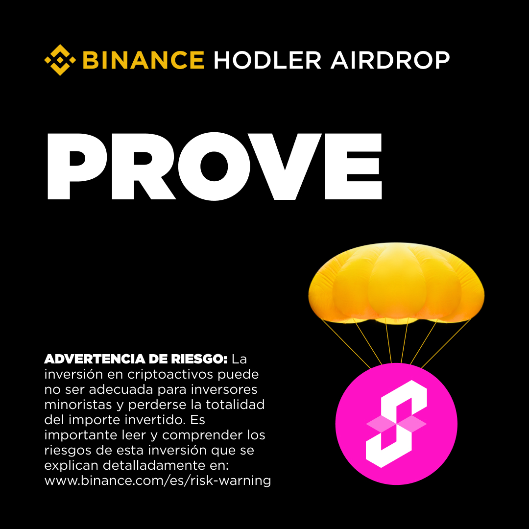 ¡Presentamos Succinct (PROVE) en los airdrops para HODLers de Binance!

Gana PROVE por ser un holder de BNB con tokens bloqueados en Simple Earn.

Más información 👉 launchpad.binance.com/es/hodler-aird…