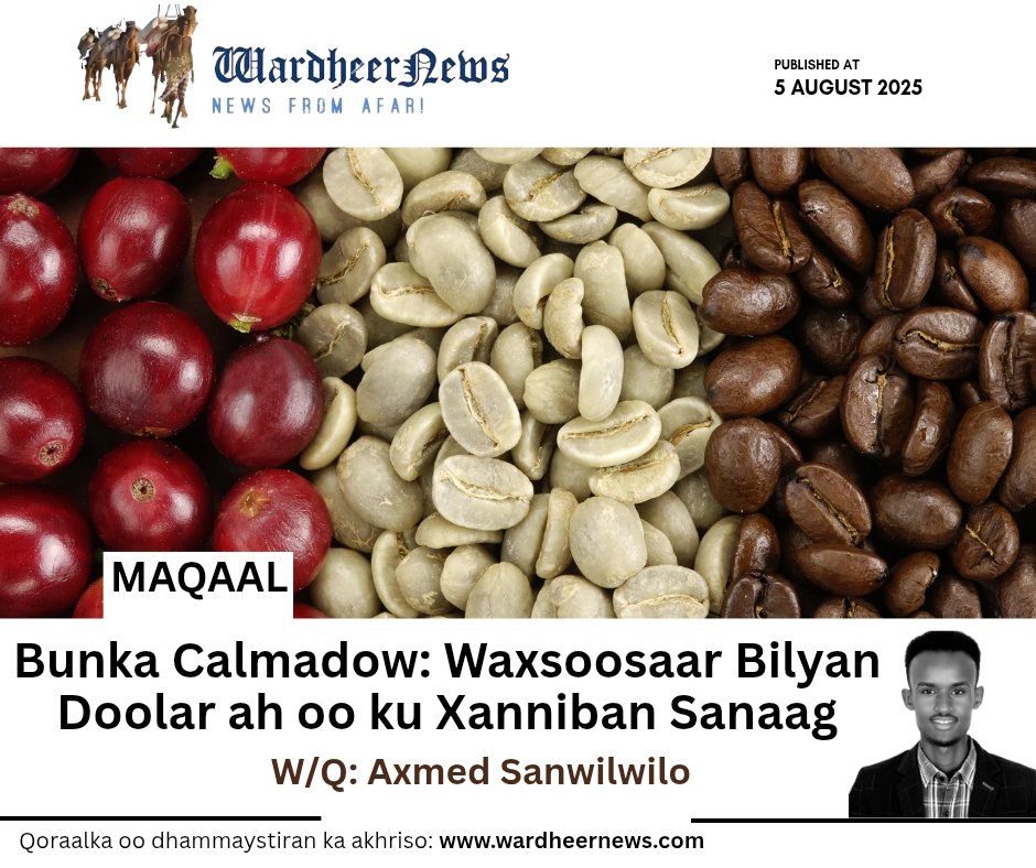 Ahmed Sanwilwilo (@sanwilwilo) on Twitter photo Subax wanaagsan. Waxa aan saaka <a href="/Wardheernews/">Wardheernews</a> ku baahiyay maqaal ka waramaya bunka Calmadow, maqaalkaas oo ciwaankiisu yahay, Bunka Calmadow: Waxsoosaar Bilyan Doolar ah oo ku Xanniban Sanaag.
Halkan ka akhriso: wardheernews.com/bunka-calmadow… Subax wanaagsan. Waxa aan saaka <a href="/Wardheernews/">Wardheernews</a> ku baahiyay maqaal ka waramaya bunka Calmadow, maqaalkaas oo ciwaankiisu yahay, Bunka Calmadow: Waxsoosaar Bilyan Doolar ah oo ku Xanniban Sanaag.
Halkan ka akhriso: wardheernews.com/bunka-calmadow…