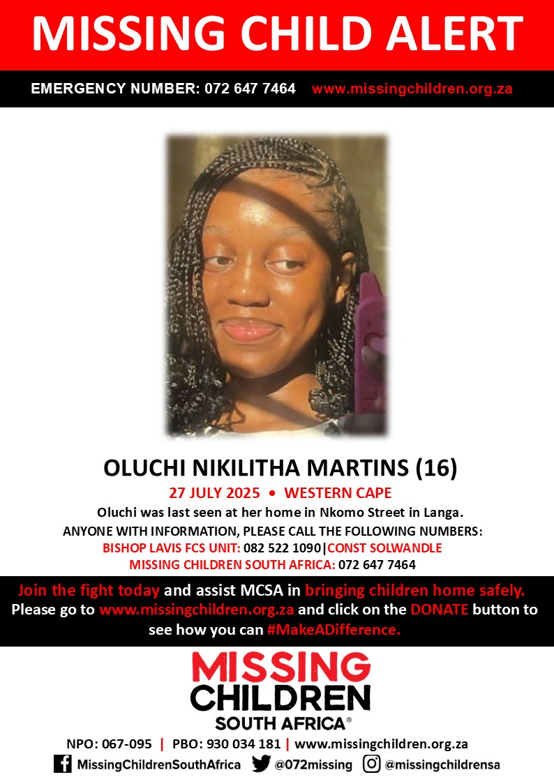 #MCSAMissing 

Oluchi Nikilitha Martins (16) was last seen 27 July 2025.

If you personally, or your company | or your place of work, would like to make a donation to #MCSA, please click here to donate: missingchildren.org.za/page/donate- Thank you