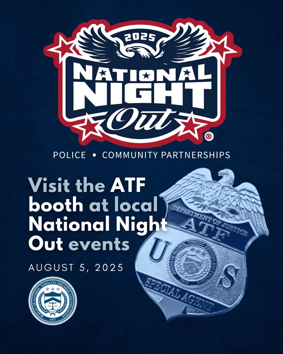 ATF is hitting the streets for #NationalNightOut! Joining forces with local law enforcement and communities nationwide, we're building stronger bonds and boosting safety. #NNO is all about building trust, stopping crime, and bringing neighbors together. #WeAreATF
