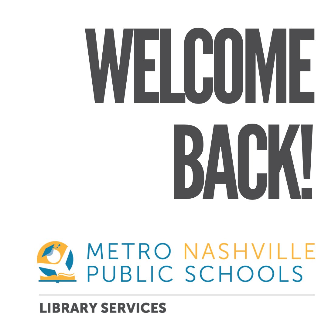 MNPSLibraries's tweet image. Welcome Back, MNPS students and staff! We have missed you and can't wait to see you in the library! @metroschools #mnpslibraries