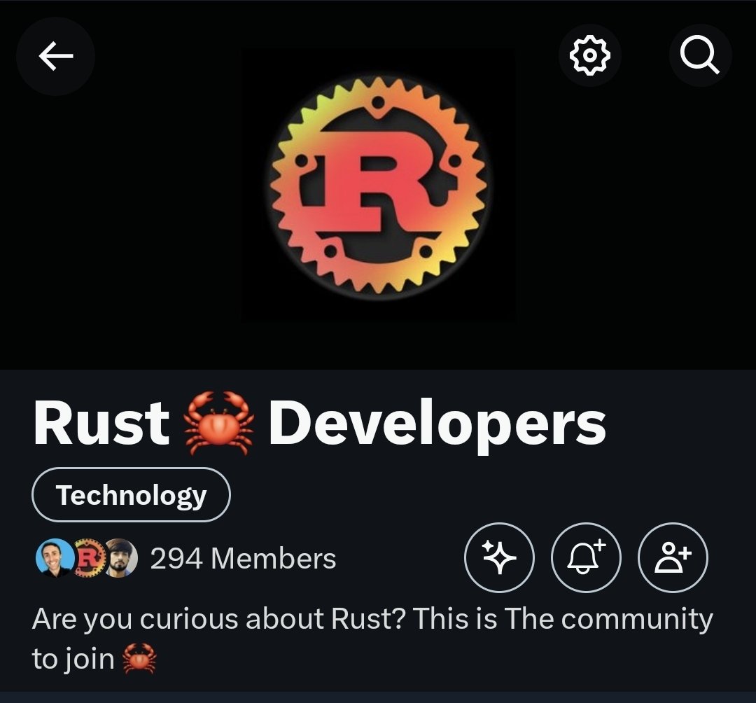 I am slowly building a Rust community on X. 

Everyone interested in the Rust programming language can join and share useful resources.

Real stuff no BS.