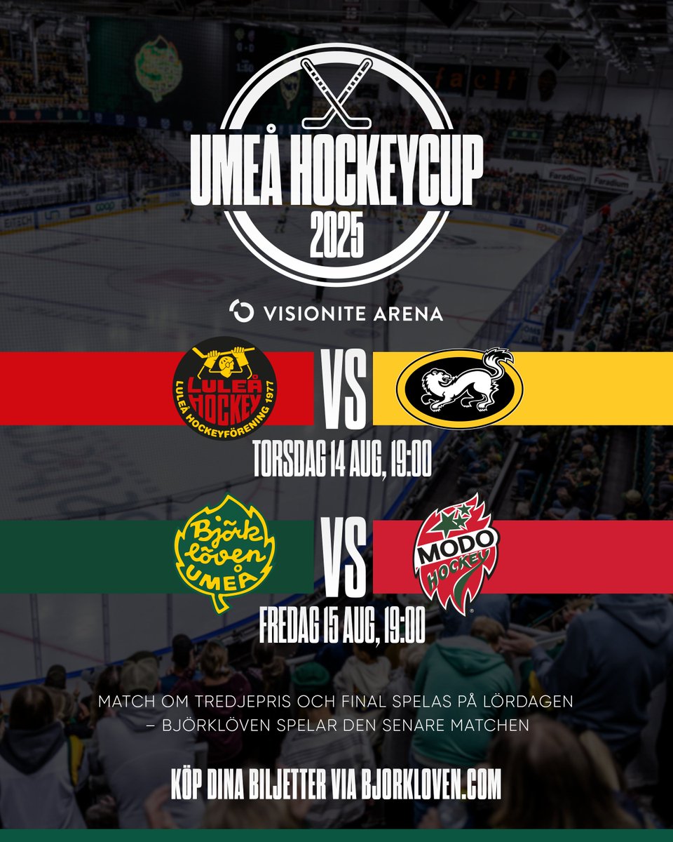 Bjorkloven's tweet image. 🏒 Umeå Hockeycup 14–16 augusti i Visionite Arena!

Fyra lag från Sverige &amp;amp; Finland gör upp:
🇫🇮 Kärpät
🇸🇪 Luleå Hockey
🇸🇪 MoDo
🇸🇪 Björklöven

📅 Löven spelar fredag &amp;amp; lördag
🎟️ Biljetter via här:
secure.tickster.com/xp8mc1c2y0amd7…
📺 Sänds på SportExpressen