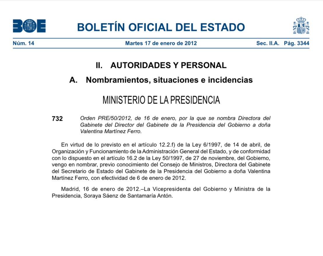 La famiglia. Debería informarse más y no hacer el ridículo ya que cobra 100 mil € del erario público.  Aquí  Valentina Martinez Ferro, ex diputada del PP  y según el BOE Directora del Director de Gabinete de la Presidencia del Gobierno ….de Rajoy.  Debería Sr. Consejero irse
