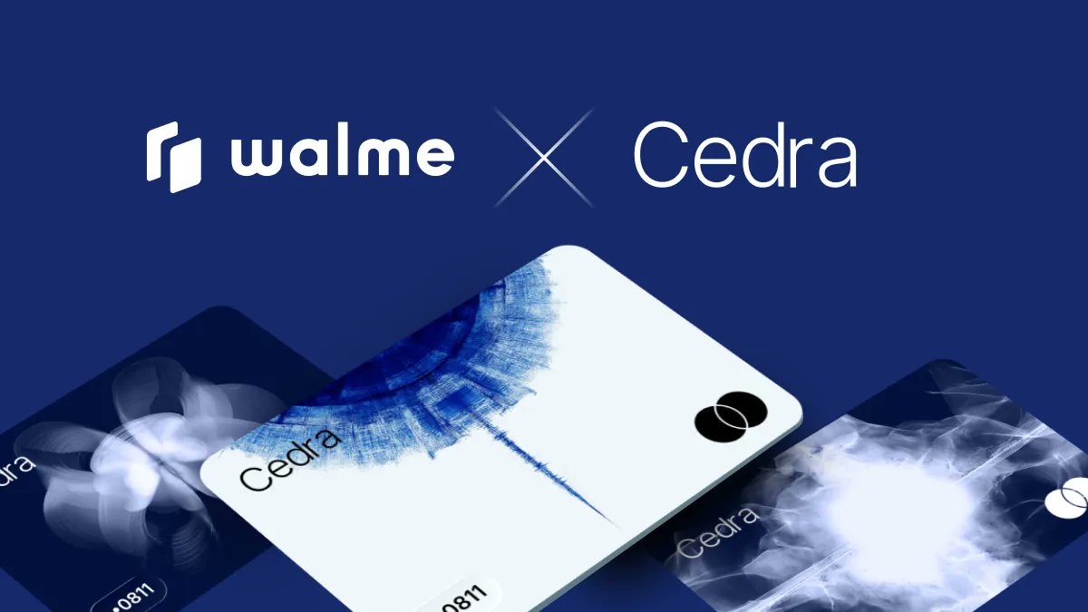 Cedra × <a href="/walme_io/">Walme</a> 

We’re partnering with Walme, a Web3-native finance app reimagining digital money: multi-chain wallets, crypto cards, DeFi access, and secure messaging.

With 310K+ users on the waitlist, EU licensing, and viral traction, Walme is making it easier to move