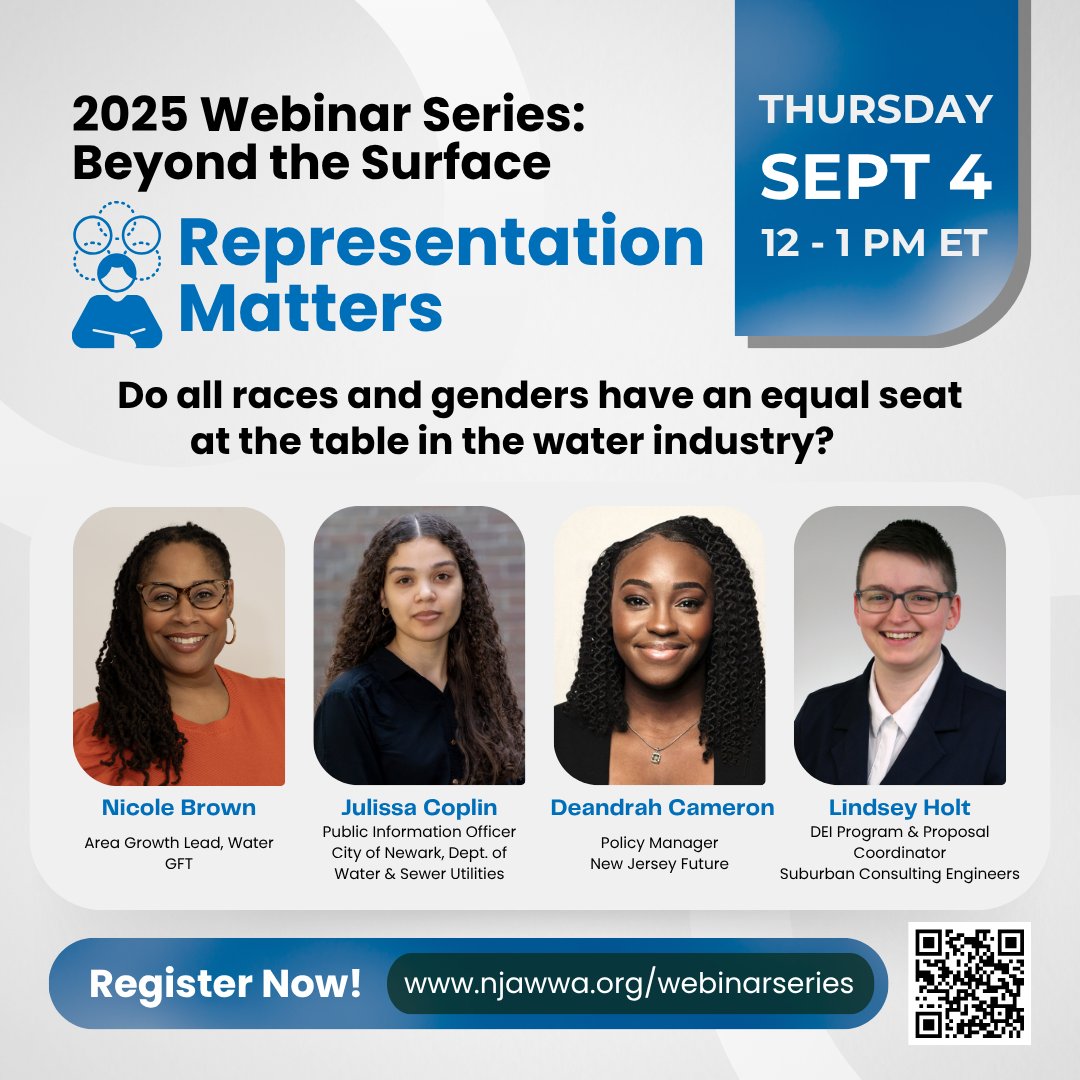 Don't forget that registration is open for the 4th Session of our 2025 Webinar Series! 

Meet your panelists for this important conversation, focusing on how representation matters in the water industry. Does everyone have a seat at the table? Learn more: njawwa.org/webinarseries