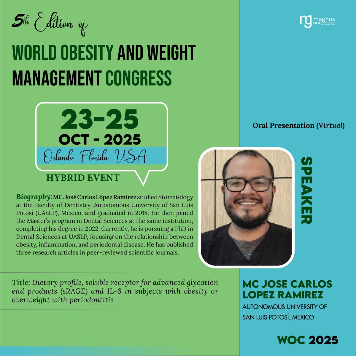 OBESITY WORLD CONFERENCE (@world_obesity) on Twitter photo 🔥Redefining Obesity🔥
Meet #MCJoseCarlosLopezRamirez from #AutonomousUniversityofSanLuisPotosí, #Mexico challenging how we see obesity today
🎤 Don’t miss his talk at <a href="/world_obesity/">OBESITY WORLD CONFERENCE</a>
🧠 It’s more than a session, it’s a shift in perspective
🎟️Join us: obesityworldconference.com/register 🔥Redefining Obesity🔥
Meet #MCJoseCarlosLopezRamirez from #AutonomousUniversityofSanLuisPotosí, #Mexico challenging how we see obesity today
🎤 Don’t miss his talk at <a href="/world_obesity/">OBESITY WORLD CONFERENCE</a>
🧠 It’s more than a session, it’s a shift in perspective
🎟️Join us: obesityworldconference.com/register