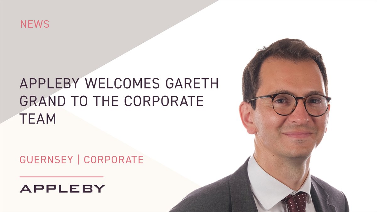 Appleby (@applebyglobal) on Twitter photo Our Guernsey office is delighted to welcome Gareth Grand who has joined as a Senior Associate in the Corporate team.
bit.ly/4lYAg4J
#Guernsey #Offshorelaw #NewAppointments Our Guernsey office is delighted to welcome Gareth Grand who has joined as a Senior Associate in the Corporate team.
bit.ly/4lYAg4J
#Guernsey #Offshorelaw #NewAppointments