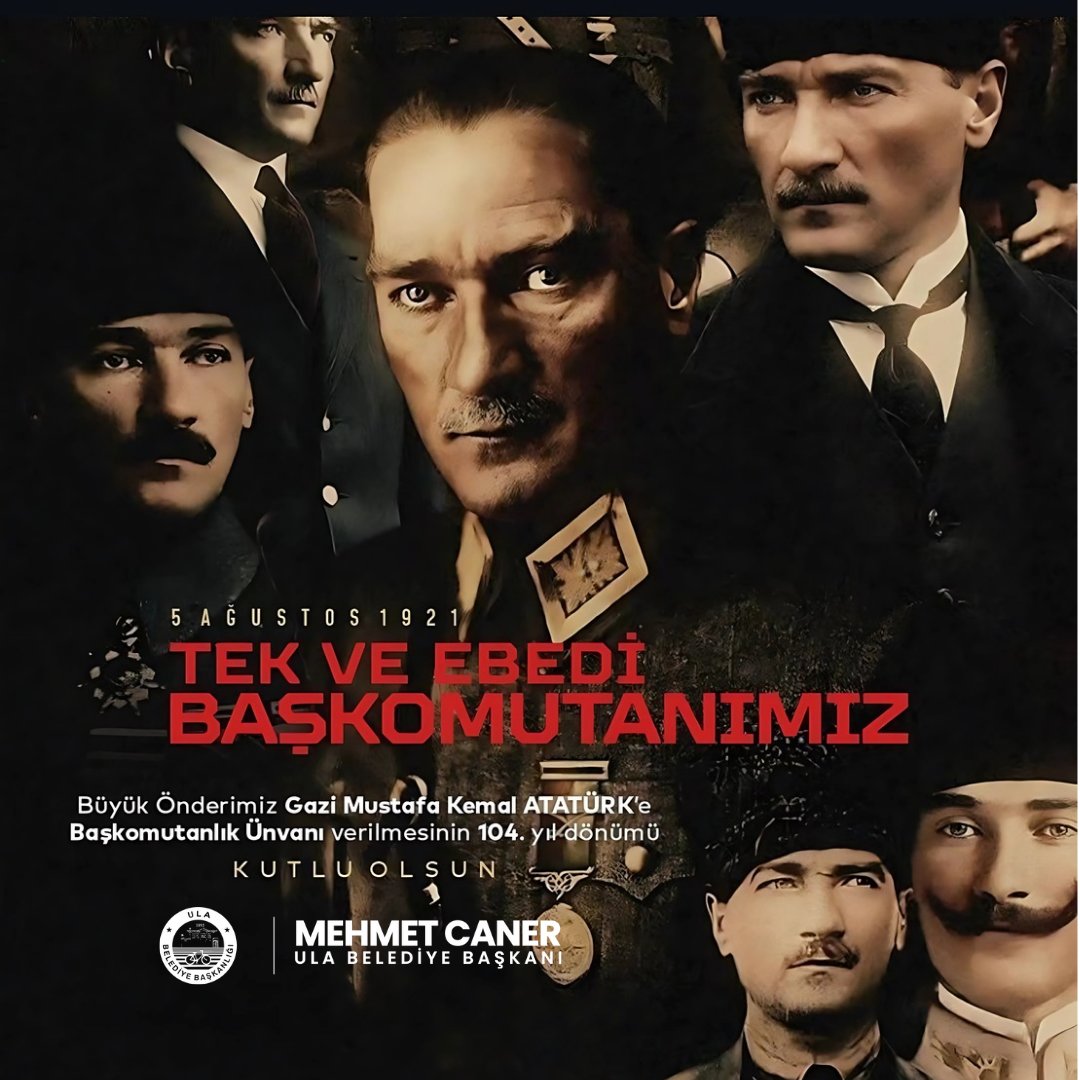 Tek ve Ebedî Başkomutanımız.

5 Ağustos 1921’de Gazi Mustafa Kemal Atatürk’e “Başkomutanlık” unvanı verildi.
Bu onurlu günün 104. yılında, azmiyle aydınlattığı yolda yürümeye, emanetine sonsuza dek sahip çıkmaya söz veriyoruz.
#BaşkomutanAtatürk
#EgemenlikMilletindir