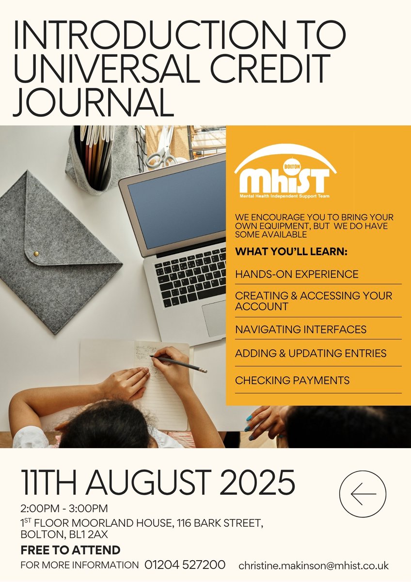 📣 New or Unsure of how to use your Universal Credit Journal?

🗓 Date: 11th August 2025
🕑 Time: 2:00PM – 3:00PM
📍 Location: 1st Floor, Moorland House, 116 Bark Street, Bolton, BL1 2AX

📞 For more info: 01204 527200
📧 christine.makinson@mhist.co.uk