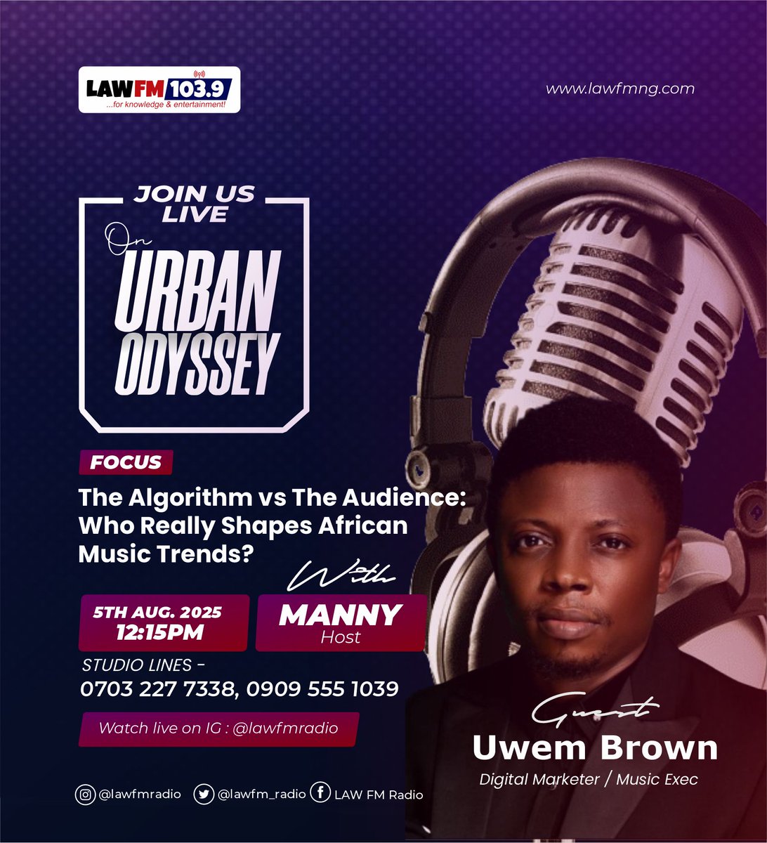 Uwem Brown (@uwembrown1) on Twitter photo Yo! I'll be live on Law FM <a href="/lawfm_radio/">LAW FM 103.9</a> on 'Urban Odyssey' by 12:15. To discuss —Algorithm, Audience, how they shape African Music Trends.
Be there! Yo! I'll be live on Law FM <a href="/lawfm_radio/">LAW FM 103.9</a> on 'Urban Odyssey' by 12:15. To discuss —Algorithm, Audience, how they shape African Music Trends.
Be there!