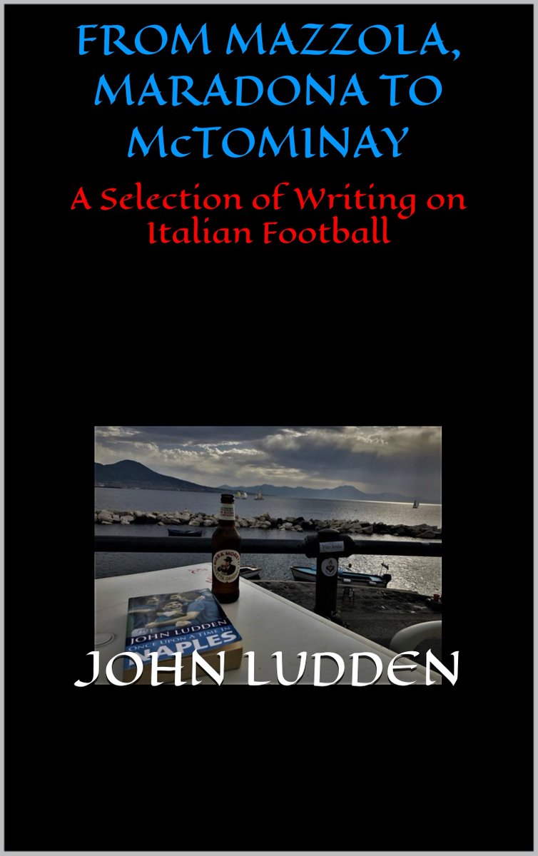 Next up a selection of writing on Italian football. Including Mazzola, Superga, Law, Meroni, Schillaci,  Baggio, Maradona and some kid they called the bottle opener of Naples. McTominay!  
Available to buy on Amazon: 
Tuesday 12th August 2025.