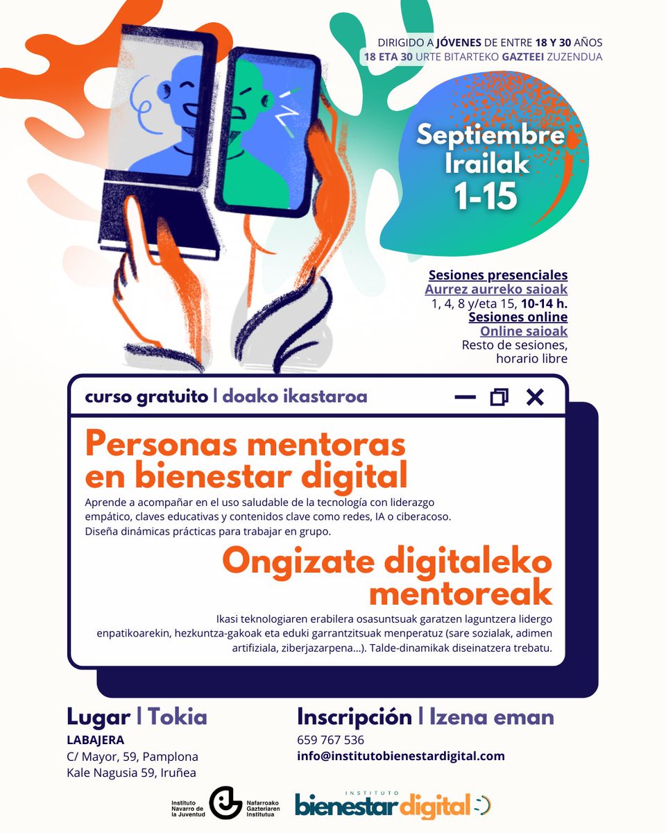 🟢 IRUÑEA: Izena eman "Ongizate digitaleko mentoreak" ikastaroan!

📆 Irailak 1-15
🕐 Online eta 10etatik 14etara abuztuaren 1, 4, 8 eta 15ean.
📍 Kale Nagusia 59 (Iruñea)

👉 Nola?
659 767 536 - info@institutobienestardigital.com

#OngizateDigitala #Juventud #Gazteria #Nafarroa