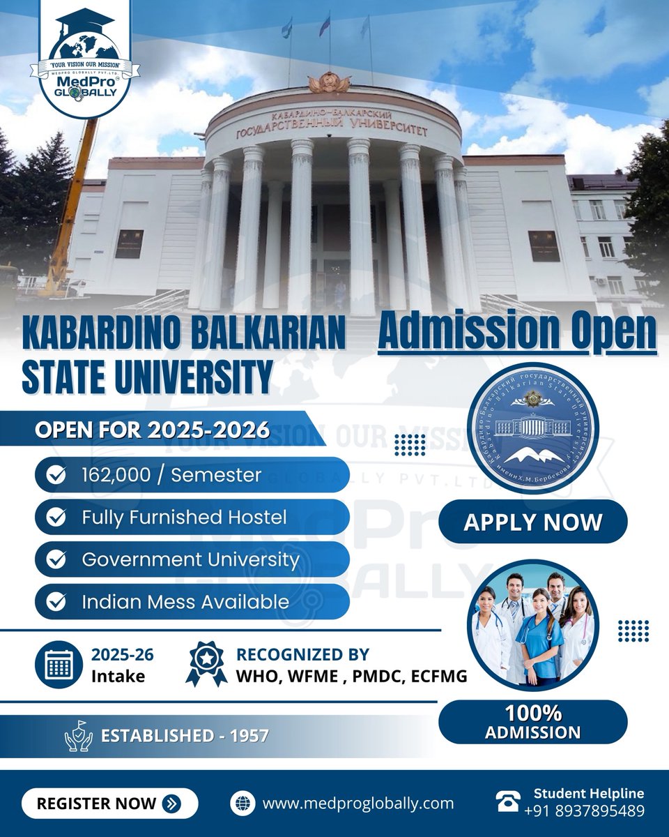 MedProGlobally's tweet photo. Study MBBS in Russia 2025-26! 🎓 Admissions open at "Kabardino-Balkarian State University"
Apply with @MedProGlobally for Sept. 2025 intake. WHO &amp; NMC approved, English medium, low tuition fees &amp; hands-on clinical training.
Contact +91 8937895489 / +79960383543
#MedProGlobally https://t.co/wtxOwmyuA3