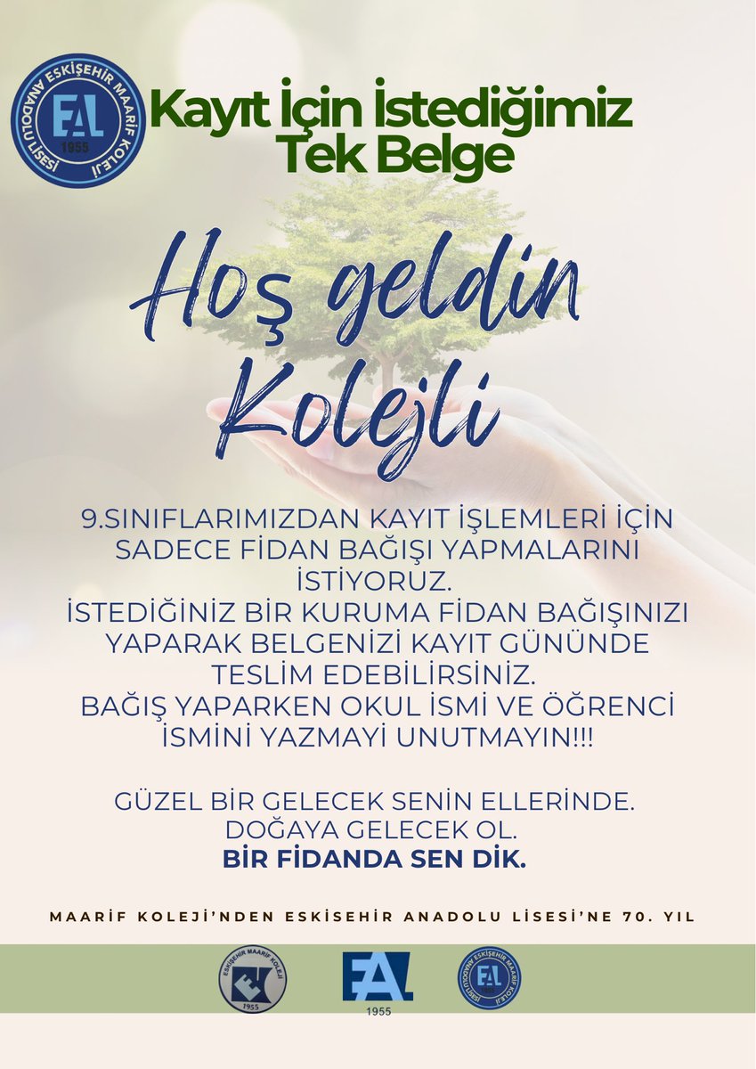 kolej1955's tweet photo. 9.Sınıflarımızdan kayıt İŞLEMLERİ İÇİN  sadece Fidan bağışı yapmalarını istiyoruz. 
istediğiniz bir kuruma fidan bağışınızı yaparak belgenizi kayıt gününde teslim edebilirsiniz. 
Bağış yaparken okul ismi ve öğrenci ismini yazmayi unutmayın!!! @OGMgovtr @meb_ogm @EskisehirMem https://t.co/qIFeO5KuzY