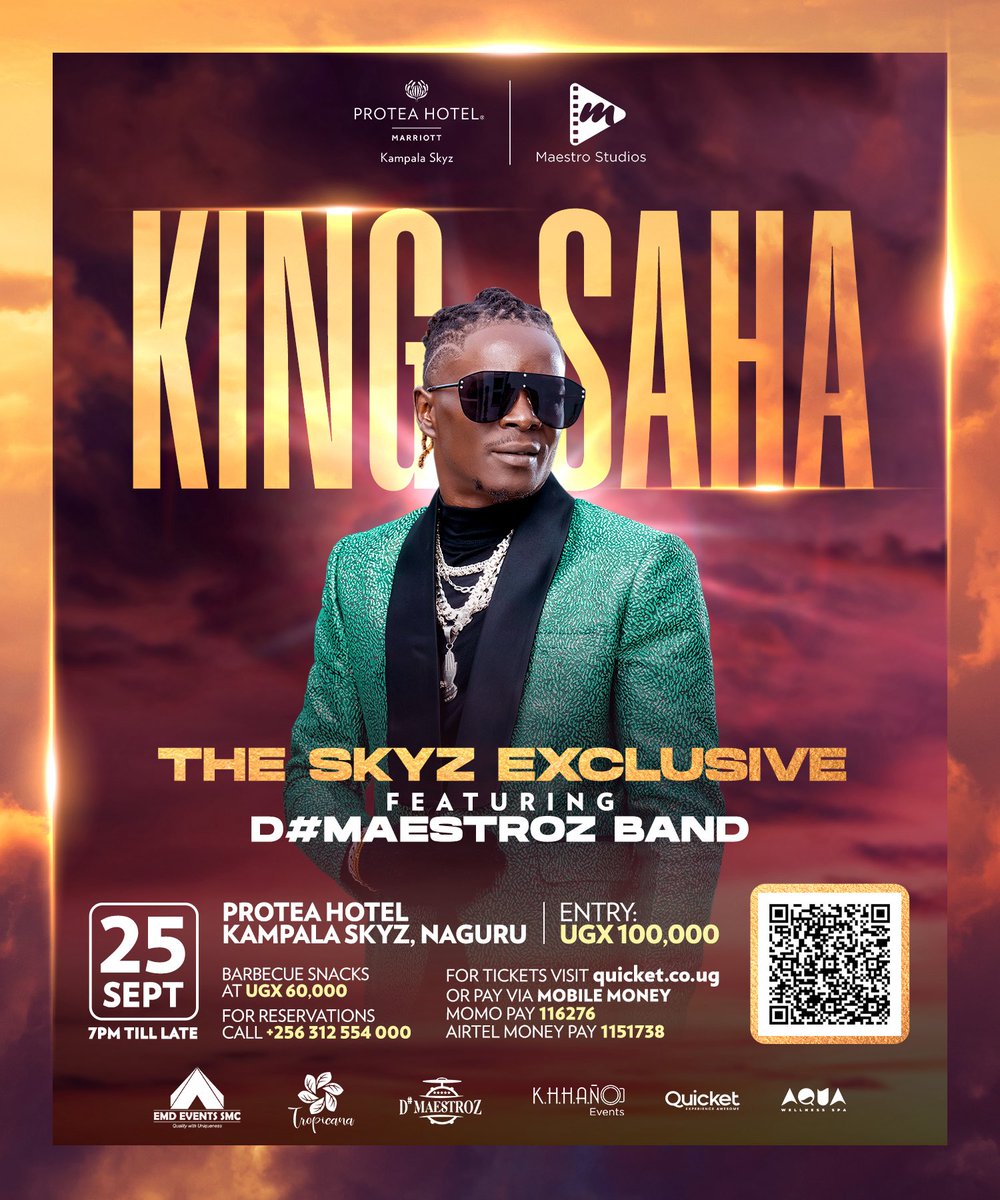 Davis Mooti (@davisnganzi) on Twitter photo Guess who has been unvailed as September’s #TheSkyzExclusive main act?
The Hullo & On my way, singer, 𝐊𝐢𝐧𝐠 𝐒𝐚𝐡𝐚. You know the relationship he has with live band!🥳
Time to create more magic with DMaestroz Band at Tropicana Poolside, <a href="/SkyzHotel/">Protea Hotel by Marriott® Kampala Skyz</a>
🗓️ 25th September Guess who has been unvailed as September’s #TheSkyzExclusive main act?
The Hullo & On my way, singer, 𝐊𝐢𝐧𝐠 𝐒𝐚𝐡𝐚. You know the relationship he has with live band!🥳
Time to create more magic with DMaestroz Band at Tropicana Poolside, <a href="/SkyzHotel/">Protea Hotel by Marriott® Kampala Skyz</a>
🗓️ 25th September