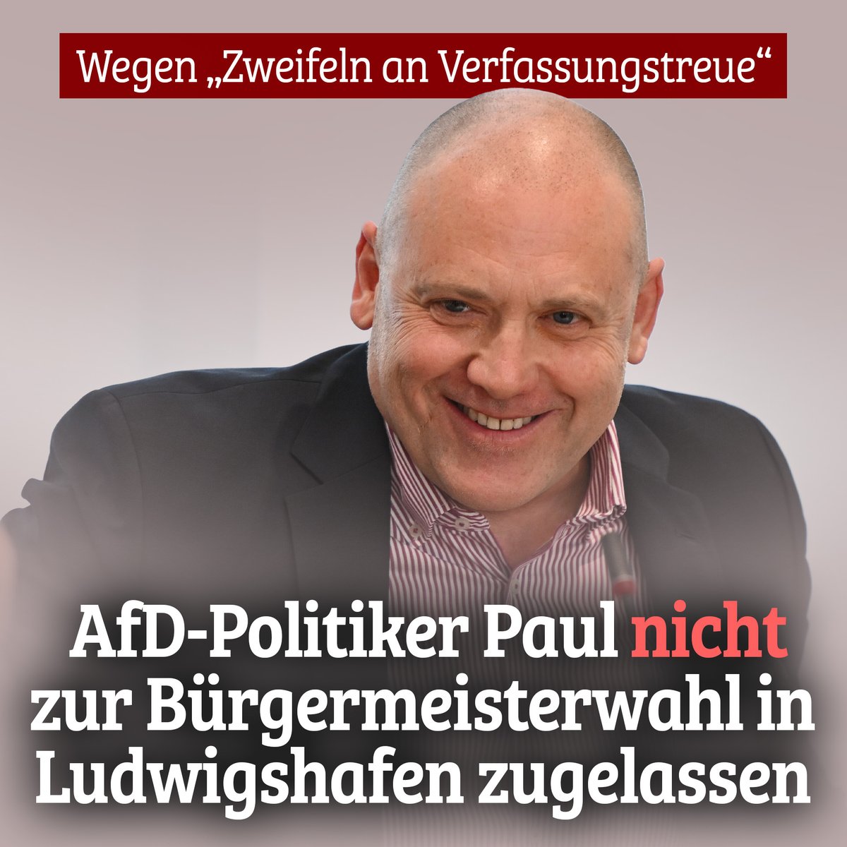 AfD-Politiker Joachim Paul darf nicht bei der Bürgermeisterwahl in Ludwigshafen kandidieren. Der Wahlausschuss begründete dies mit „Zweifeln an seiner Verfassungstreue“. Zuvor hatte das SPD-Innenministerium einen Brief an den Ausschuss geschrieben. nius.de/politik/news/a…