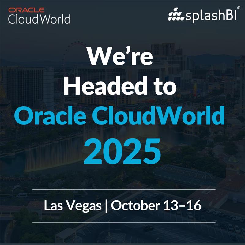 SplashBI's tweet image. We’re exhibiting at Oracle CloudWorld 2025.
Meet us in Las Vegas to see how SplashBI complements Oracle Cloud with cross-application reporting and AI-powered insights through SplashAI.
October 13–16
Las Vegas
#OracleCloudWorld #SplashBI #SplashAI #OracleCloud #OracleReporting