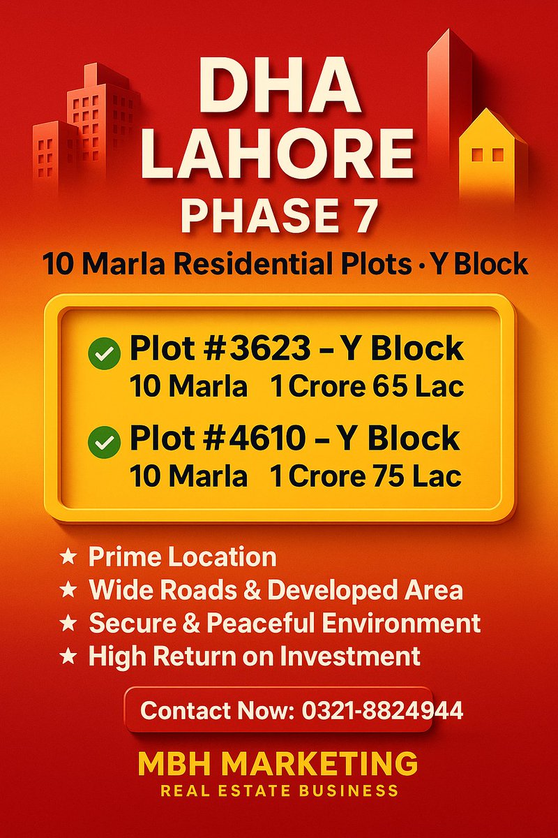 mbhmarkeeting's tweet image. 🔑 DHA Lahore Phase 7 - Prime 10 Marla Residential Plot

✅ Plot #3623 (Y Block) 💰 Demand: 1 Crore 65 Lac
📏 Size: 10 Marla

✅ Plot #4610 (Y Block) 💰 Demand: 1 Crore 75 Lac
📏 Size: 10 Marla
#DHALahore #Phase7 #10MarlaPlot #MBHMarketing #RealEstateLahore #DHAPlotsForSale #