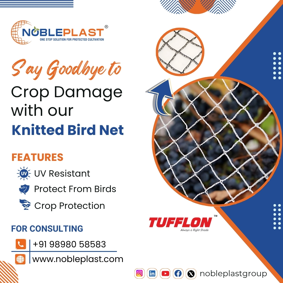 nobleplastgroup's tweet image. Protect your crops from birds the smart way!
Use Knitted Bird Net from #Nobleplast
✔️ UV Resistant
✔️ Durable
✔️ High protection
📞 +91 98980 58583
🌐 nobleplast.com
#AgriSolutions #BirdNet #CropProtection #Tufflon #AgriTech