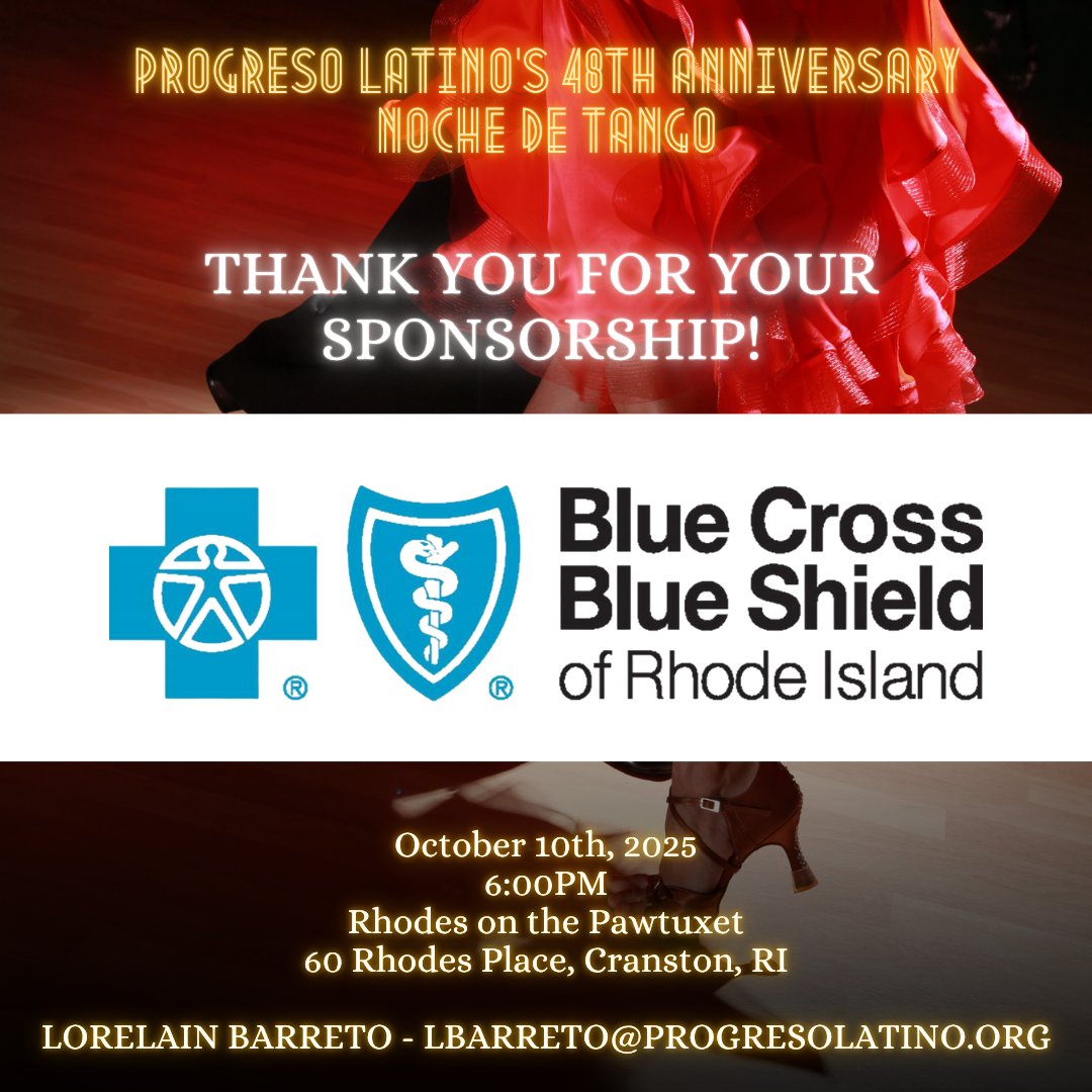 Progreso Latino Inc. (@progresolatino) on Twitter photo Thank you to all our Gala sponsors! 🌟 @Blue Cross & Blue Shield of Rhode Island
Your contributions will help make our October 10h event a huge success. Together, we are making real progress for the Latino community.
For tickets or sponsorship Lbarreto@progresolatino.org Thank you to all our Gala sponsors! 🌟 @Blue Cross & Blue Shield of Rhode Island
Your contributions will help make our October 10h event a huge success. Together, we are making real progress for the Latino community.
For tickets or sponsorship Lbarreto@progresolatino.org