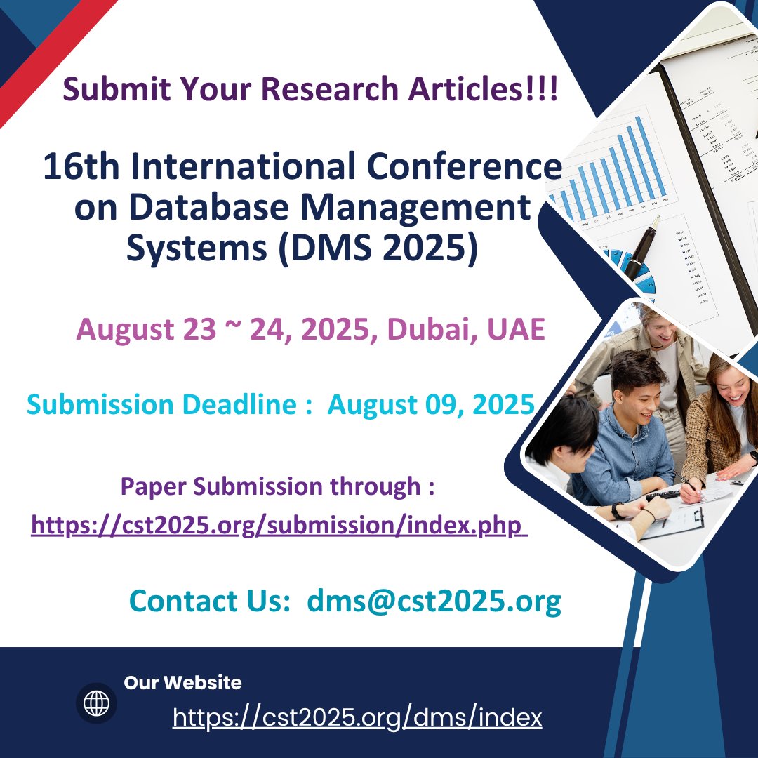 ijcsitjournal2's tweet image. #databasemanagementsystem #dissertation #teaching 

16th International Conference on Database Management Systems (DMS 2025)
August 23 ~ 24, 2025, Dubai, UAE
 
cst2025.org/dms/index

Submission Link: cst2025.org/submission/ind…