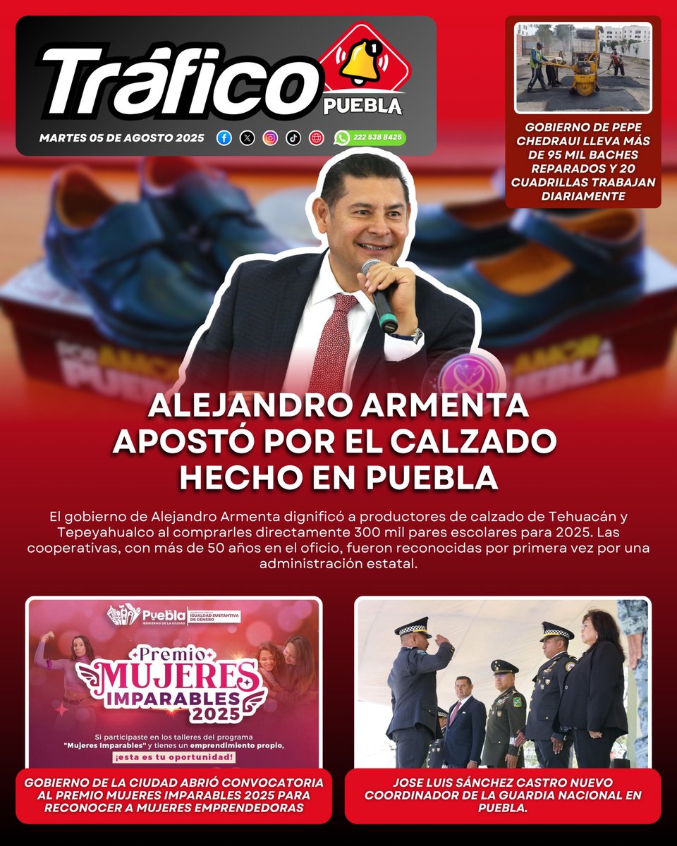 TraficoPuebla (@trafico_puebla) on Twitter photo Excelente martes, hoy en la portada de #TráficoPuebla
🔴El calzado escolar en #Puebla ahora es fabricado por productores poblanos, gracias al impulso de <a href="/armentapuebla_/">Alejandro Armenta</a> 🫶🏻
🔴 ¿Conoces alguna mujer emprendedora destacada? Inscribela en el concurso "Mujer imparable 2025", del Excelente martes, hoy en la portada de #TráficoPuebla
🔴El calzado escolar en #Puebla ahora es fabricado por productores poblanos, gracias al impulso de <a href="/armentapuebla_/">Alejandro Armenta</a> 🫶🏻
🔴 ¿Conoces alguna mujer emprendedora destacada? Inscribela en el concurso "Mujer imparable 2025", del