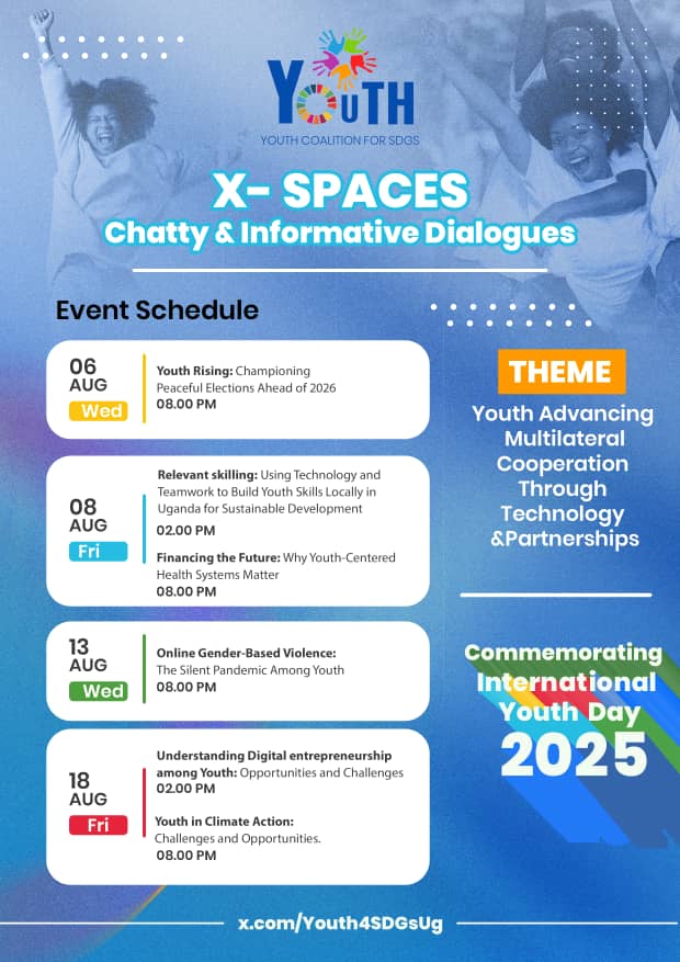 Uganda Youth Coalition for SDGs (@youth4sdgsuga) on Twitter photo This #YouthMonth,join us for our X-Spaces:Chatty & Informative Dialogues as we commemorate #InternationalYouthDay2025 under the theme:“Youth Advancing Multilateral Cooperation Through Technology & Partnerships”🗓 Save the dates: Aug 6–18 Let’s rise, skill, & take action together This #YouthMonth,join us for our X-Spaces:Chatty & Informative Dialogues as we commemorate #InternationalYouthDay2025 under the theme:“Youth Advancing Multilateral Cooperation Through Technology & Partnerships”🗓 Save the dates: Aug 6–18 Let’s rise, skill, & take action together