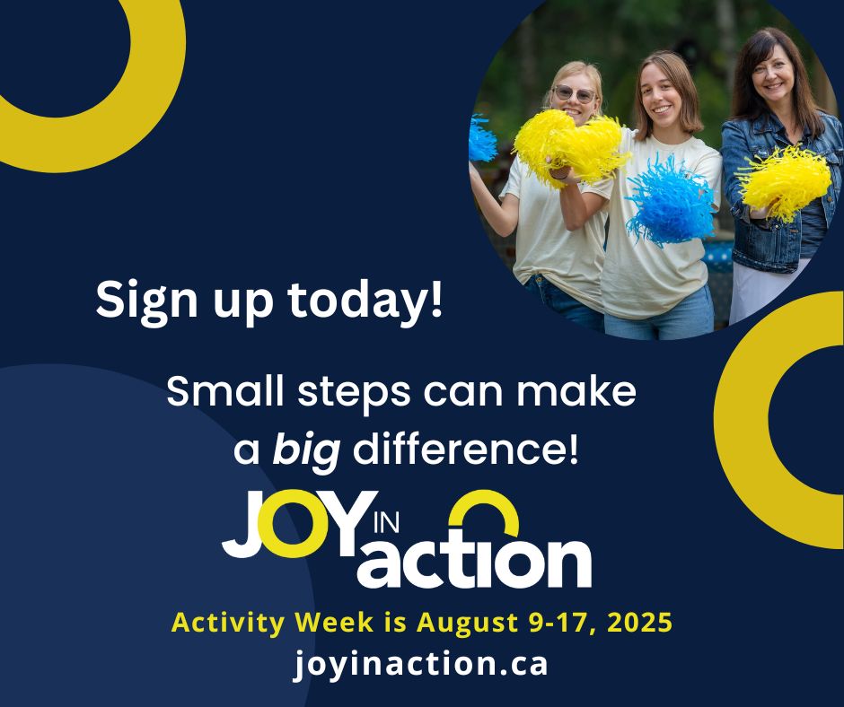 The countdown is on! This weekend marks the start of Joy In Action Activity Week! Sign up &amp; complete your chosen activity from anywhere that week or at another time, or join The Joy Smith Foundation team at Birds Hill Park in Manitoba at 9 am on Sat, Aug 9th! Registration is 🆓
