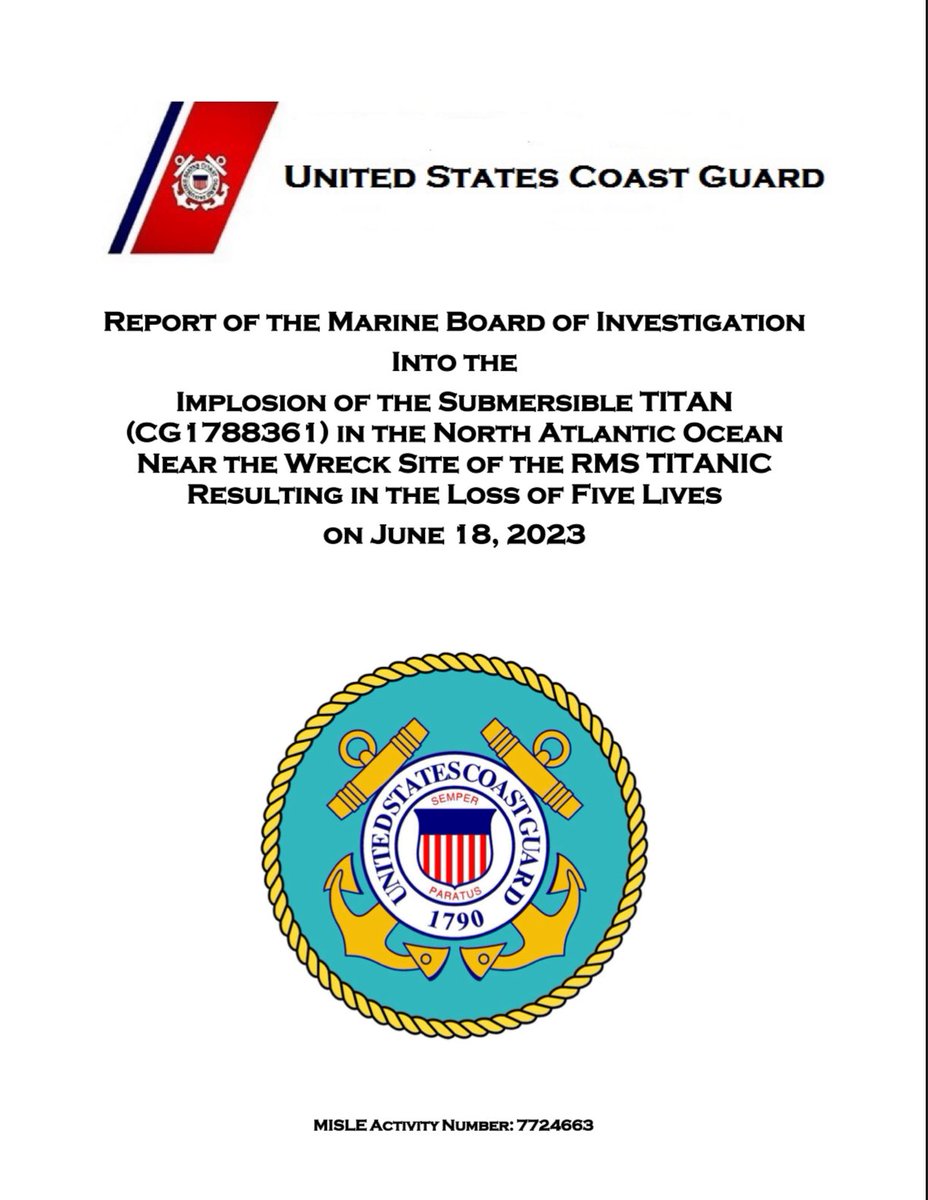The Coast Guard Marine Board of Investigation has released its report on the Titan submersible, outlining key findings and safety recommendations. Read more: tinyurl.com/bdcun9cf