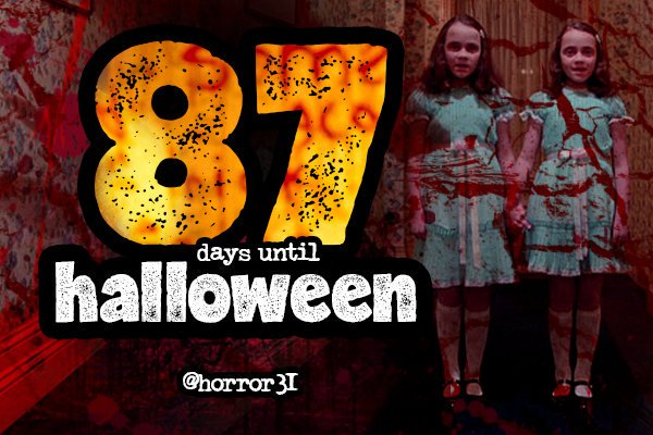 Only 87 days to go until Halloween 2025... 🎃 #Halloween #Halloween2025 #Horror31