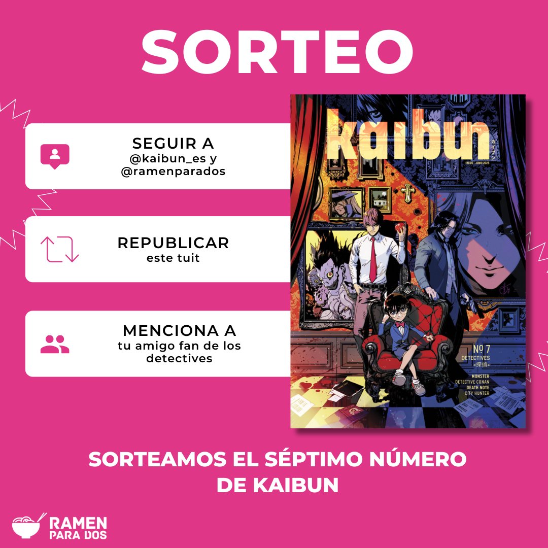 🎁 Sorteamos un ejemplar de #Kaibun num.7

Participa:
➡️ Sigue a <a href="/RamenParaDos/">Ramen Para Dos</a> y <a href="/kaibun_es/">Revista Kaibun</a>
❤️🔄 Like y RT de este tuit
💬 Menciona a un amigo fan de los detectives
📆 Hasta 10/08/25 23:59h
🇪🇸 Solo España
