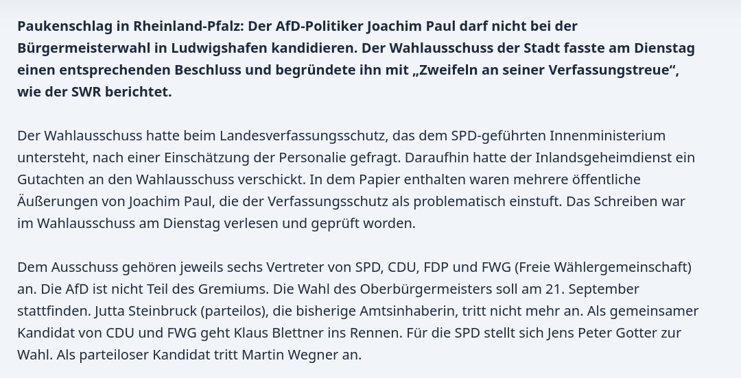 Der Skandal der Nichtzulassung von Joachim Paul als OB-Kandidat in Ludwigshafen wird immer größer:
Er wurde vom Landesverfassungsschutz Rheinland-Pfalz ausgeschaltet!
Wenn der Verfassungsschutz entscheidet, wer zu Wahlen antreten darf, sind wir in der Diktatur angekommen.