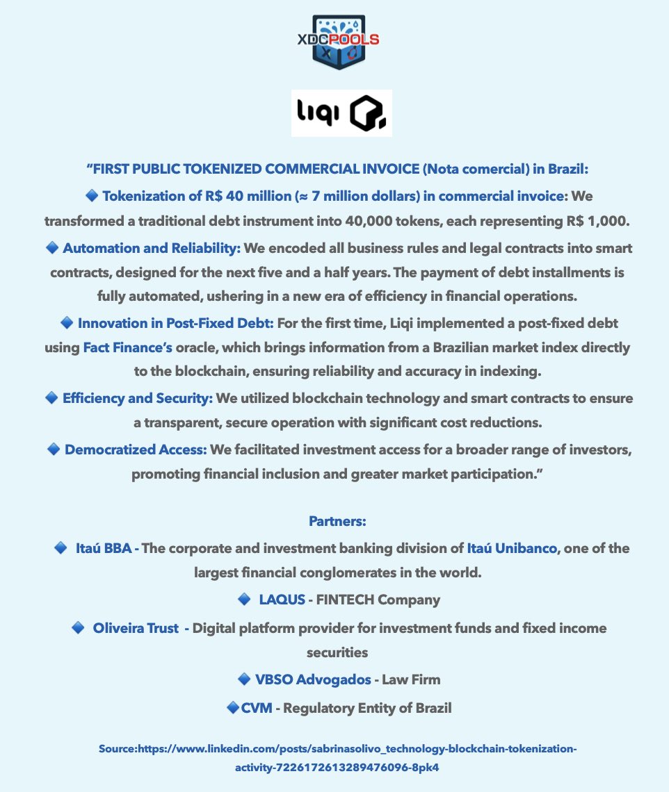XDCPools (@xdcpools) on Twitter photo $XDC ๐ฃ - Some background information about LIQI Digital Assets ๐ง๐ท who are tokenising 500M RWA on the #XDCNetwork ๐๐ฅ๐โฌ๏ธ
1๏ธโฃ The first company in Brazil to tokenise a public tokenised commercial invoice (see picture below how they did this last year or link)
2๏ธโฃ Look at the $XDC ๐ฃ - Some background information about LIQI Digital Assets ๐ง๐ท who are tokenising 500M RWA on the #XDCNetwork ๐๐ฅ๐โฌ๏ธ
1๏ธโฃ The first company in Brazil to tokenise a public tokenised commercial invoice (see picture below how they did this last year or link)
2๏ธโฃ Look at the