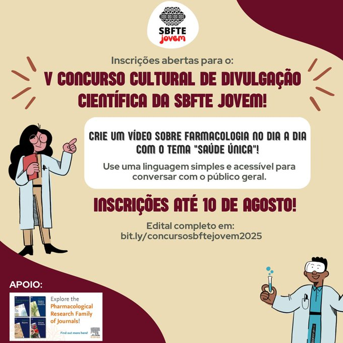 Inscrições abertas para o V Concurso Cultural de Divulgação Científica da SBFTE Jovem        

👉 Para mais informações, acesse: sbfte.org.br/inscricoes-abe…
