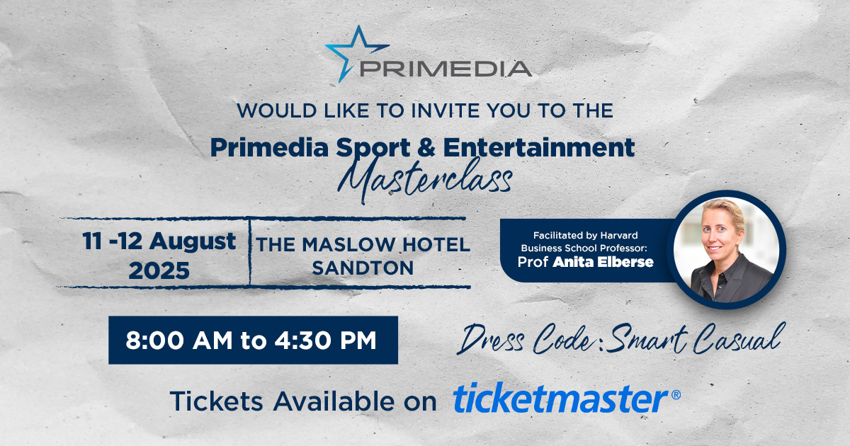 ON SALE 📣

The Primedia Sport &amp; Entertainment Masterclass is a two-day summit taking place from 11 to 12 August 2025 at The Maslow Hotel in Sandton, Johannesburg, bringing together leading voices in global sport, entertainment, and media.

Tickets available at
