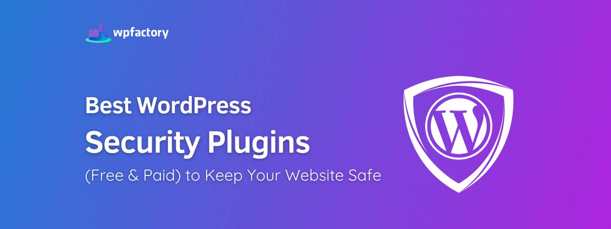 6 Best WordPress Security Plugins to Secure Your Website (Free &amp; Paid)

wpfactory.com/wordpress-secu… 

#wordpress <a href="/Factory_WP/">WPFactory</a>