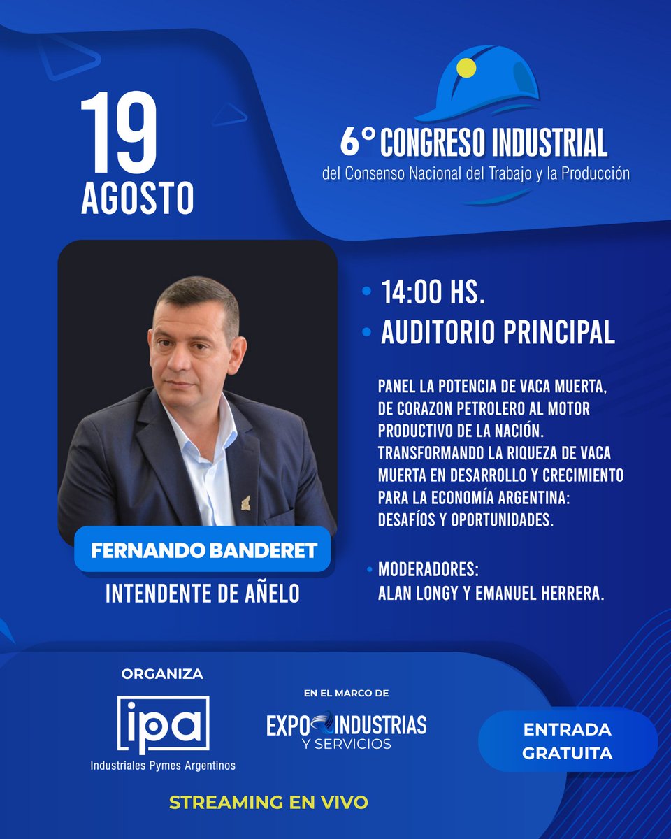 Congreso Industrial del Consenso Nacional (@congresopymes) on Twitter photo 🛢️ 14 hs | PANEL: “La potencia de Vaca Muerta, de corazón petrolero al motor productivo de la Nación”
Descubrí cómo transformar la riqueza de Vaca Muerta en desarrollo para todo el país.
🗣️ <a href="/banderetfer/">fernando banderet</a> , Intendente de Añelo.
🎟️ Inscribite: bit.ly/3RZYty9 🛢️ 14 hs | PANEL: “La potencia de Vaca Muerta, de corazón petrolero al motor productivo de la Nación”
Descubrí cómo transformar la riqueza de Vaca Muerta en desarrollo para todo el país.
🗣️ <a href="/banderetfer/">fernando banderet</a> , Intendente de Añelo.
🎟️ Inscribite: bit.ly/3RZYty9
