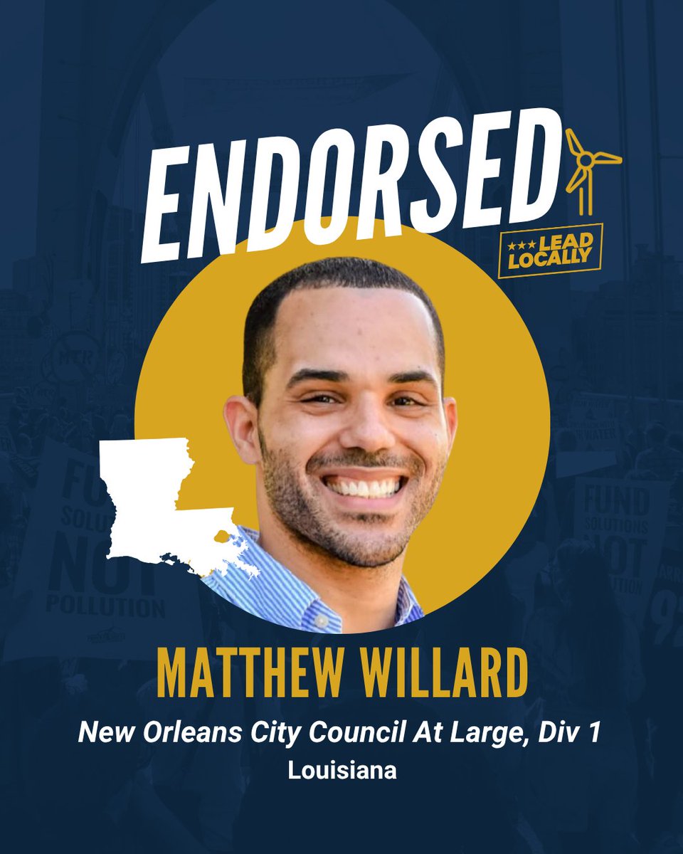 Lead Locally (@leadlocally) on Twitter photo We are proud to endorse <a href="/willard4nola/">Matthew Willard</a> for City Council in New Orleans! If elected, Willard will hold the electric utility accountable to the needs of residents, accelerate the city’s transition to clean energy, & ensure communities are not left to face extreme weather alone. We are proud to endorse <a href="/willard4nola/">Matthew Willard</a> for City Council in New Orleans! If elected, Willard will hold the electric utility accountable to the needs of residents, accelerate the city’s transition to clean energy, & ensure communities are not left to face extreme weather alone.