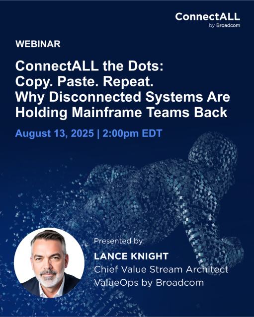 Your mainframe team wasn't hired to copy and paste. Lance Knight and Sharath Bhaskara show how ConnectALL ends the swivel-chair shuffle.🌀 Automation is overdue. #DigitalTransformation #ValueOps 👉​ Register now: dy.si/m9J1o