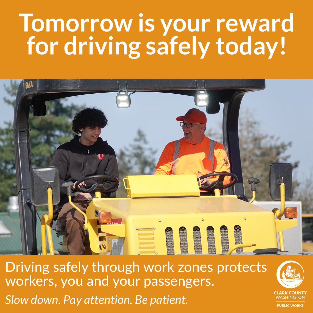 Tomorrow is your reward for driving safely today. 🛣️

Lives are on the line! Driving safely through work zones protects workers, you and your passengers. Slow down. Pay attention. Be patient.

For more information on what you can do, visit clark.wa.gov/public-works/d….
