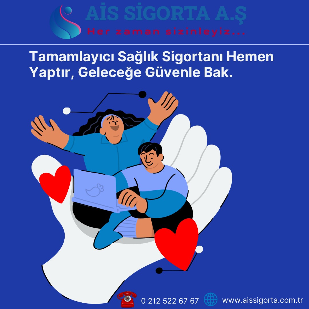 Hastanelerde Fark Ödemeye Son!
Tamamlayıcı Sağlık Sigortasıyla, hastanelerde fark ödemeden sağlık hizmetlerinden yararlanabilirsiniz. 
En uygun teklif için hemen arayın➡️
☎️0 507 091 89 34 - 0 212 522 67 67     
🌎 aissigorta.com.tr