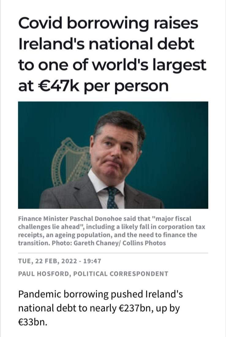 I thought we were flush with money, we've been acting, and I mean  the Irish government has been acting like we were the Saudi Arabia of Europe