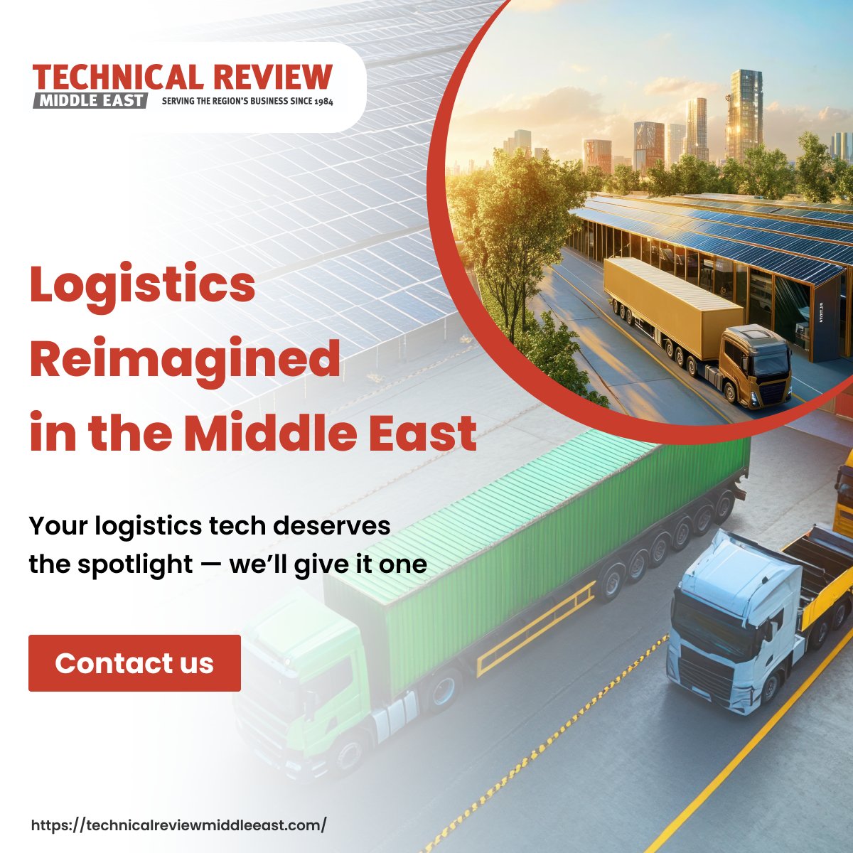 TechReviewME's tweet image. Powering pathways: The Middle East is rising as a global logistics hub — from smart warehouses to sustainable freight.

Get featured in Technical Review ME. 
Share your story, tech &amp;amp; impact: zurl.co/KBVO4

#TechnicalReviewME #SmartLogistics #MiddleEastLogistics